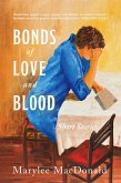 Bonds of Love & Blood (eBook, ePUB)