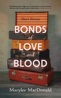 Bonds of Love and Blood (eBook, ePUB) - Macdonald, Marylee