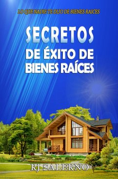 Secretos de Éxito de Bienes Raíces (eBook, ePUB) - Salerno, Rj