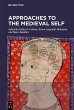 Approaches to the Medieval Self (eBook,... - Bild 1