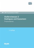 Gießereiwesen 2. Stahlguss und Gusseisen (eBook, PDF)