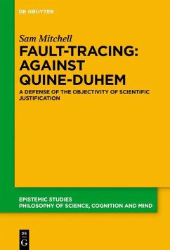 Fault-Tracing: Against Quine-Duhem (eBook, ePUB) - Mitchell, Sam