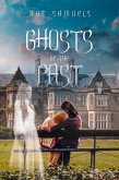 Ghosts of the Past (eBook, ePUB)