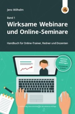 Wirksame Webinare und Online-Seminare - Wilhelm, Jens