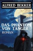 Das Phantom von Tanger