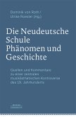 Die Neudeutsche Schule – Phänomen und Geschichte (eBook, PDF)