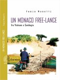 Un monaco free-lance. Fra Vietnam e Cambogia (eBook, ePUB)