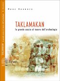 Taklamakan. La grande caccia al tesoro dell’archeologia (eBook, ePUB)