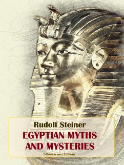 Egyptian Myths and Mysteries (eBook, ePUB) - Steiner, Rudolf