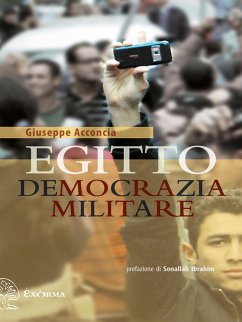 Egitto. Democrazia militare (eBook, ePUB) - Acconcia, Giuseppe