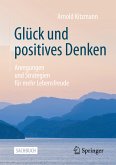 Glück und positives Denken (eBook, PDF)