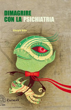 Cover Dimagrire con la psichiatria (eBook, ePUB)