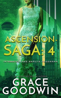 Ascension-Saga- 4 (eBook, ePUB) - Goodwin, Grace
