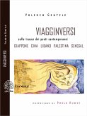 Viagginversi. Sulle tracce dei poeti contemporanei (eBook, ePUB)