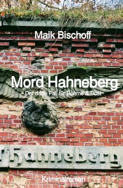 Mord Hahneberg (eBook, ePUB) - Bischoff, Maik