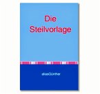 Die Steilvorlage (eBook, ePUB)