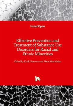 Effective Prevention and Treatment of Substance Use Disorders for Racial and Ethnic Minorities