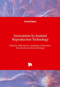 Innovations In Assisted Reproduction Technology