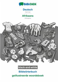 BABADADA black-and-white, Deutsch - Afrikaans, Bildwörterbuch - geillustreerde woordeboek - Babadada Gmbh