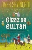 Siraz Ve Sultan