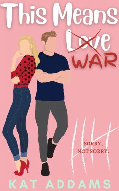 Cover This Means War (Forks University Fashion Academy, #2) (eBook, ePUB)