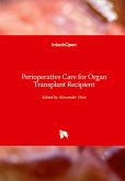 Perioperative Care for Organ Transplant Recipient