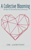 A Collective Blooming (eBook, ePUB) A Collective Blooming (eBook, ePUB)