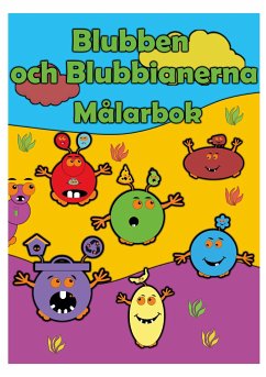 Blubben och Blubbianerna - Johansson, Peter; Källman, Annika