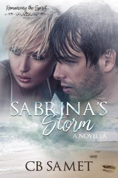 Sabrina's Storm (a novella) (eBook, ePUB) - Samet, Cb Sabrina's Storm (a novella) (eBook, ePUB) - Samet, Cb