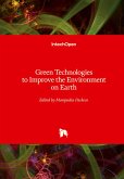 Green Technologies to Improve the Environment on Earth