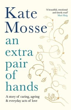 An Extra Pair of Hands - Mosse, Kate