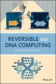 Reversible and DNA Computing (eBook, ePUB)