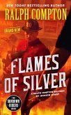 Ralph Compton Flames of Silver (eBook, ePUB)
