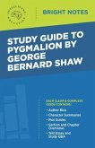 Study Guide to Pygmalion by George Bernard Shaw (eBook, ePUB)