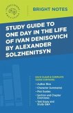 Study Guide to One Day in the Life of Ivan Denisovich by Alexander Solzhenitsyn (eBook, ePUB)