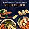 Asiatisch kochen und genießen mit dem... - Bild 1
