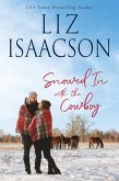 Snowed in With the Cowboy (Horseshoe Home Ranch, #2) (eBook, ePUB)