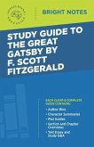 Study Guide to The Great Gatsby by F. Scott Fitzgerald (eBook, ePUB) Study Guide to The Great Gatsby by F. Scott Fitzgerald (eBook, ePUB)