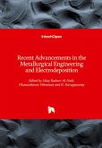 Recent Advancements in the Metallurgical Engineering and Electrodeposition