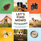 Let's Find Momo Outdoors! (eBook, ePUB)
