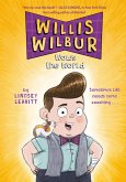 Willis Wilbur Wows the World (eBook, ePUB)