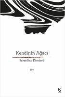 Kendinin Agaci - Kömürcü, Seyyidhan