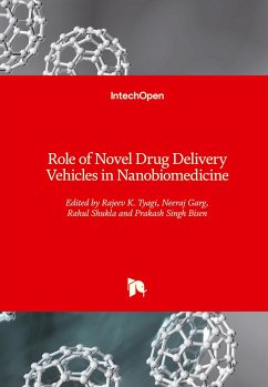 Role of Novel Drug Delivery Vehicles in Nanobiomedicine