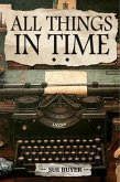 All Things In Time (eBook, ePUB)