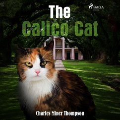 The Calico Cat (MP3-Download) - Thompson, Charles Miner