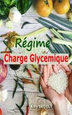 Régime Charge Glycémique (eBook, ePUB)