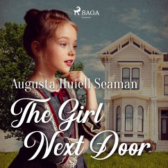 The Girl Next Door (MP3-Download) - Seaman, Augusta Huiell