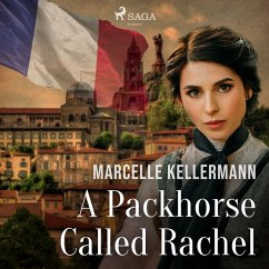 A Packhorse Called Rachel (MP3-Download) - Kellermann, Marcelle