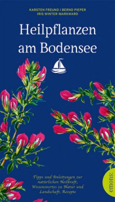 Heilpflanzen am Bodensee (Mängelexemplar) - Winter-Markward, Iris;Pieper, Bernd;Freund, Karsten