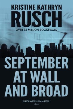 September at Wall and Broad (eBook, ePUB) - Rusch, Kristine Kathryn